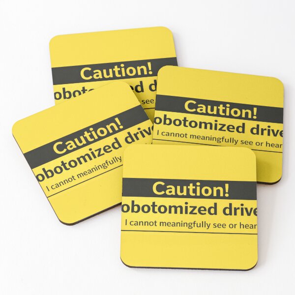 Item preview, Caution! Lobotomized driver! designed and sold by killerkutsclub.