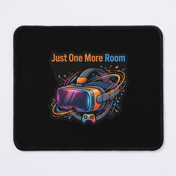 Item preview, Just One More Room Funny VR Gaming . designed and sold by  TrendForge.