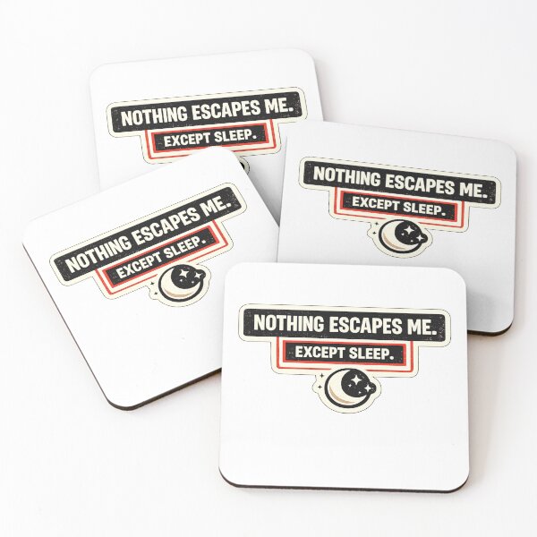 Item preview, Nothing Escapes Me Except Sleep Funny Shirt designed and sold by TheOffDutyShop.