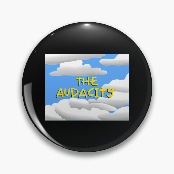 Item preview, The Audacity designed and sold by campbellcnfi.