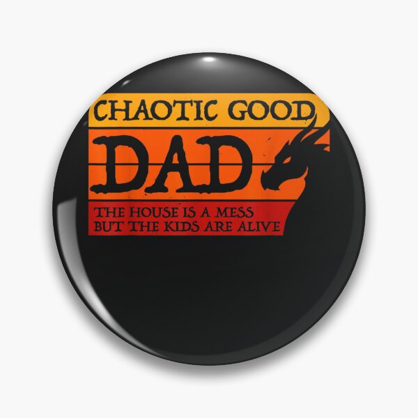 Item preview, Chaotic Good Dad The House Is A Mess Gamer designed and sold by WardKasey.