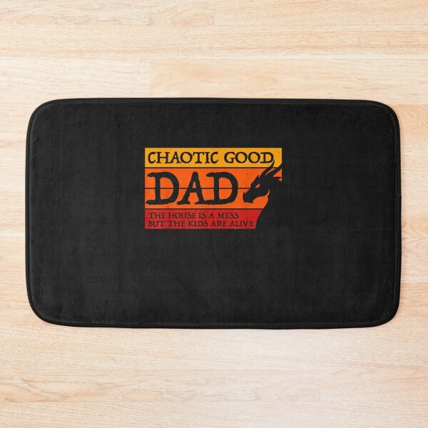 Item preview, Chaotic Good Dad The House Is A Mess Gamer designed and sold by WardKasey.