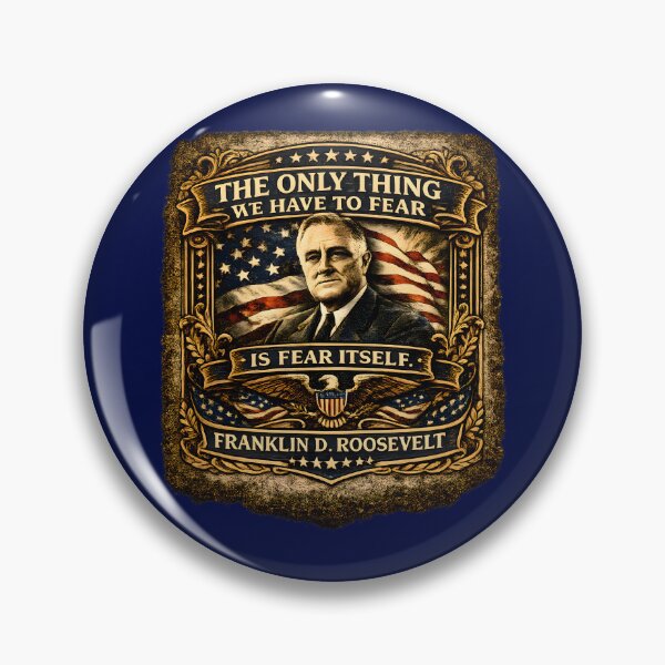 Item preview, Franklin D. Roosevelt Quote Poster | The Only Thing We Have to Fear Is Fear Itself FDR | Vintage Patriotic Art designed and sold by RockyLambda.