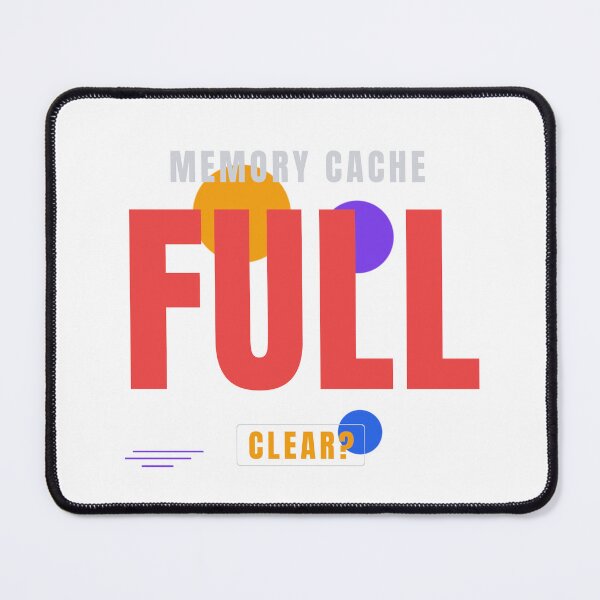 Item preview, Memory Cache Full – Funny Tech Typography Design designed and sold by HeartAndArtShop.