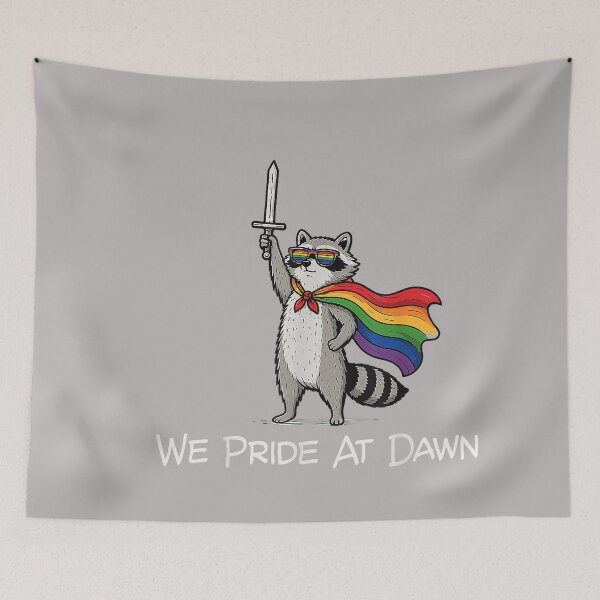 Item preview, We Pride At Dawn Funny Raccoon LGBTQ Pride Humor designed and sold by GreggRoss.