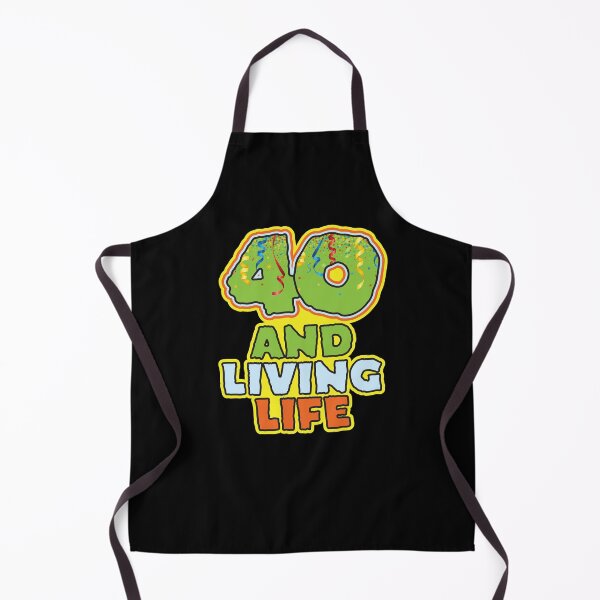 Item preview, 40 and Living Life - Funny 40th Birthday Celebration designed and sold by PCStudio57.