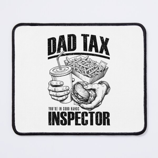 Item preview, Dad Tax Inspector Funny Fast Food Fathers Day Hands designed and sold by GrandeDuc.