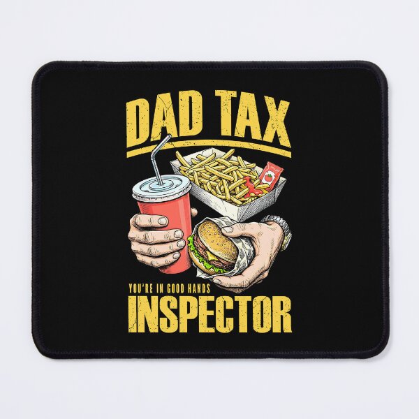 Item preview, Dad Tax Inspector Funny Fast Food Fathers Day Hands designed and sold by GrandeDuc.