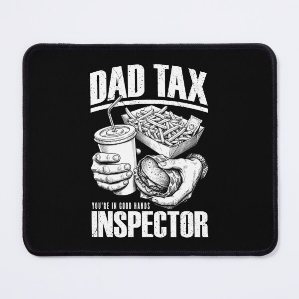 Item preview, Dad Tax Inspector Funny Fast Food Fathers Day Hands designed and sold by GrandeDuc.