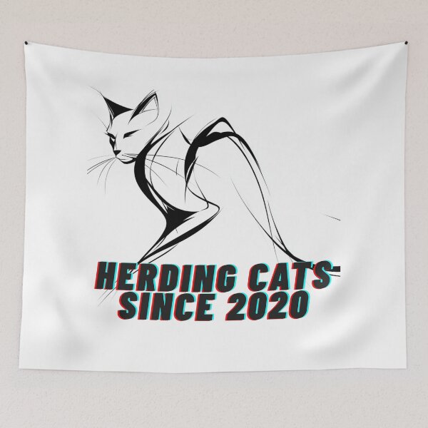 Item preview, Project Manager Gift - Herding Cats Since 2020 Funny Management T-Shirt designed and sold by OopsIDrewIt.