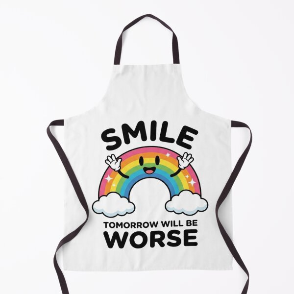 Item preview, Smile now, cry later, tomorrow will be worse, funnyfits70, Humor, Funny, retro, vintages, funny quotes, animal humor, designed and sold by FunnyFits70.