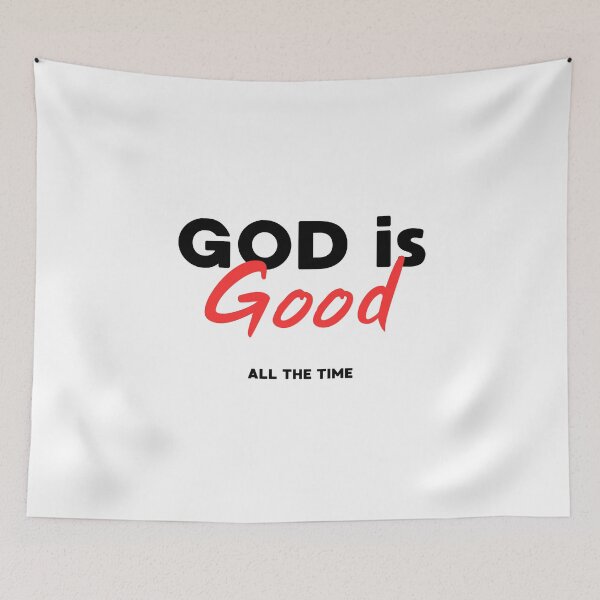 Item preview, God is good all the time designed and sold by PureHopeStudio.