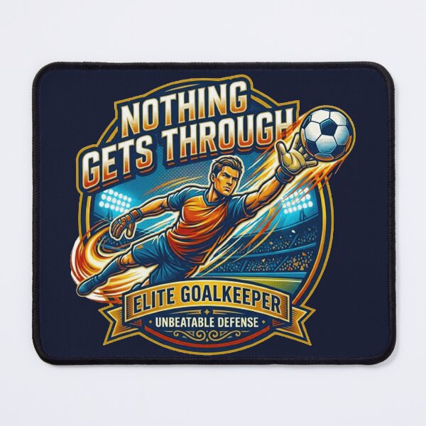 Item preview, Nothing Gets Through World Cup Goalkeeper Unbeatable Defense designed and sold by MT-Hub | Art for Every Soul.