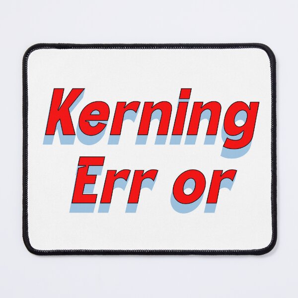 Item preview, Kerning Error designed and sold by Creative jiffy.