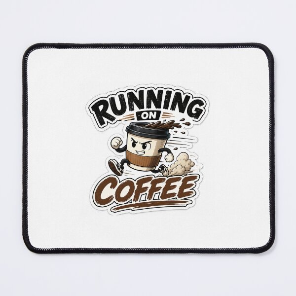 Item preview, Running On Coffee Sticker designed and sold by CGWebsolutions.