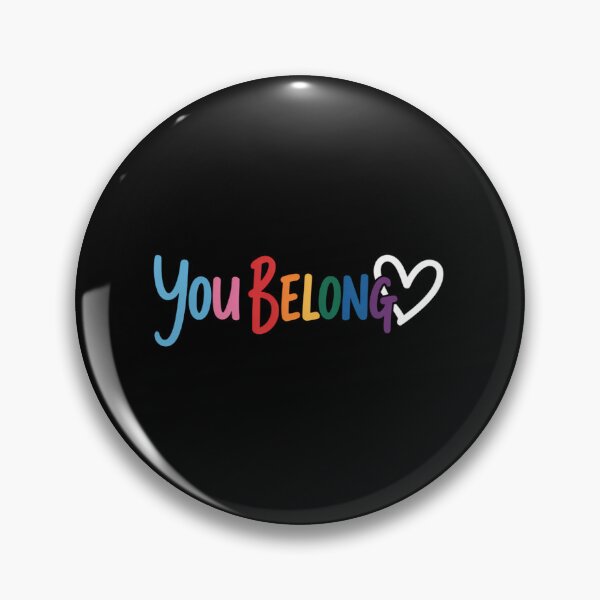 Item preview, LGBT You Belong Gay Pride Rainbow Flag Ally designed and sold by SapfireStuArt.