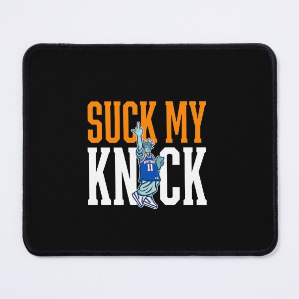 Item preview, SUCK MY KNICKS designed and sold by Qellus-Style.