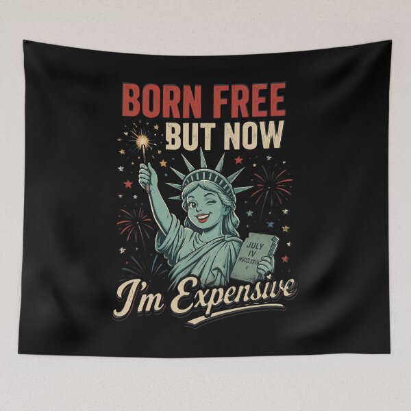 Item preview, Born Free But Now Im Expensive 4th of July Statue of Liberty designed and sold by OlakunleOloroz.
