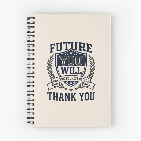 Item preview, Future You Will Thank You Student Motivation Shirt designed and sold by Amr Darwish Graphic designer.