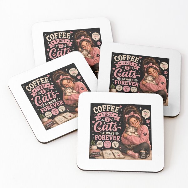 Item preview, Coffee First Cats Always Forever | Cute Cat Lover Girl Design designed and sold by ArjunDev1994.