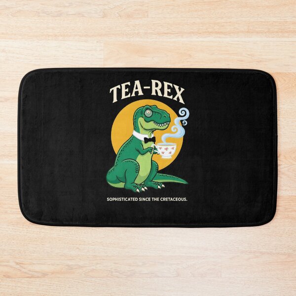 Item preview, Tea-Rex, Sophisticated Since The Cretaceous  designed and sold by BT-Tees.