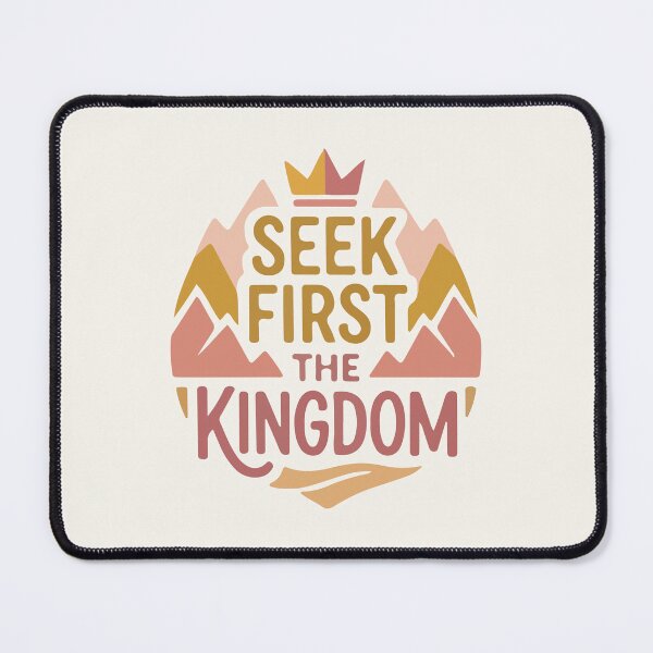 Item preview, Seek First the Kingdom - Christian Bible Verse Quote designed and sold by stylishdzign.