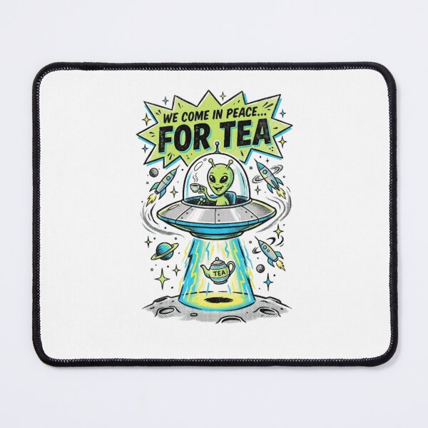 Item preview, We Come In Peace... For Tea designed and sold by BT-Tees.