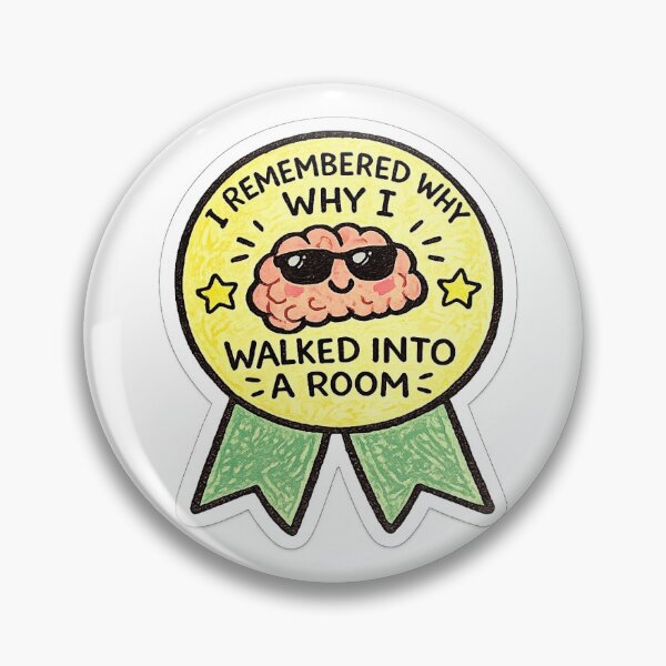 Item preview, I Remembered Why I Walked Into A Room Award designed and sold by BendyZebra09.