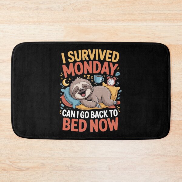 Item preview, I Survived Monday can I go back to bed now designed and sold by jkrphoto.