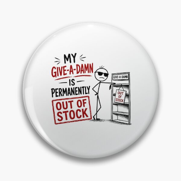 Item preview, Sticks man with no problems designed and sold by Darcie Smith.