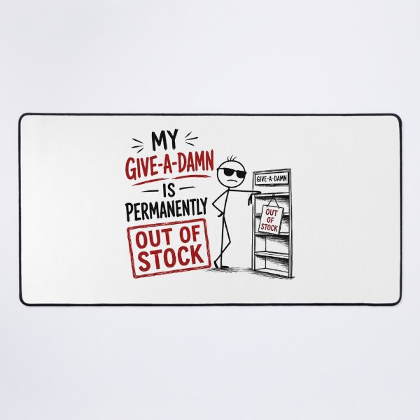 Item preview, Sticks man with no problems designed and sold by Darcie Smith.