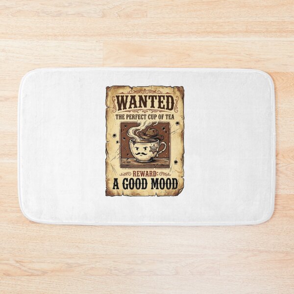 Item preview, Wanted, The Perfect Cup Of Tea designed and sold by BT-Tees.