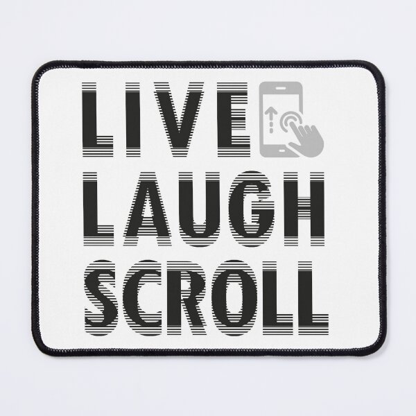 Item preview, Live, Laugh, Scroll  designed and sold by R-A Designs.