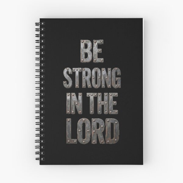 Item preview, Be strong in The LORD (Steel) 2 vertical designed and sold by Warih.