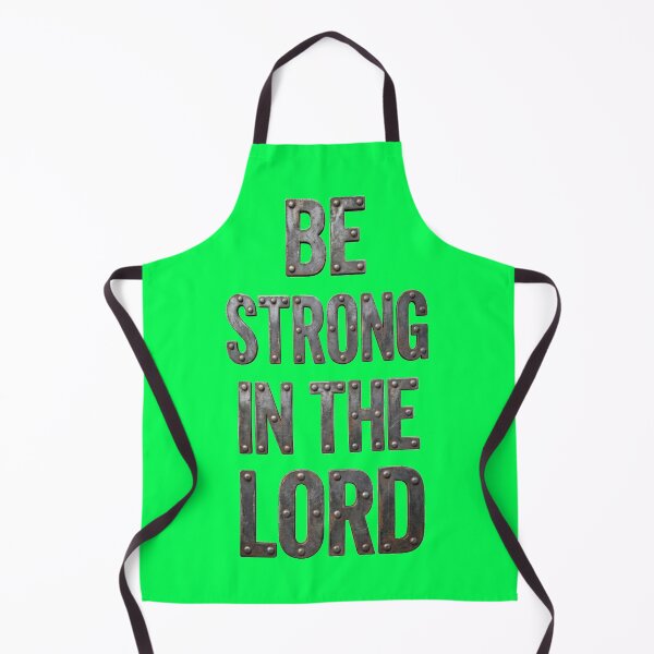 Item preview, Be strong in The LORD (Steel) 2 vertical designed and sold by Warih.