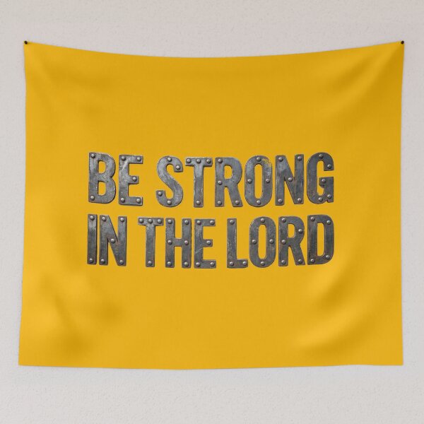 Item preview, Be strong in The LORD (Steel) 2 vertical designed and sold by Warih.
