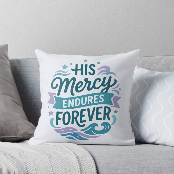 Item preview, His Mercy Endures Forever Christian Bible Verse  designed and sold by stylishdzign.