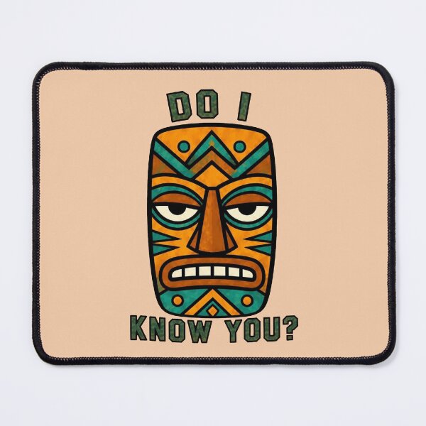 Item preview, Tiki Mask – Do I Know You designed and sold by Icareis-Studios.