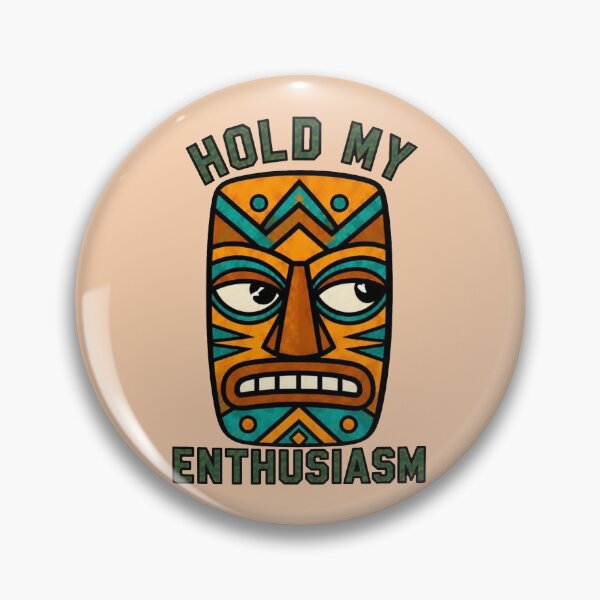 Item preview, Tiki Mask – Hold My Enthusiasm designed and sold by Icareis-Studios.