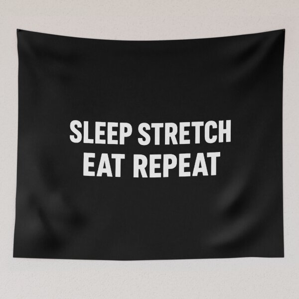 Item preview, sleep stretch eat repeat designed and sold by vecart34.