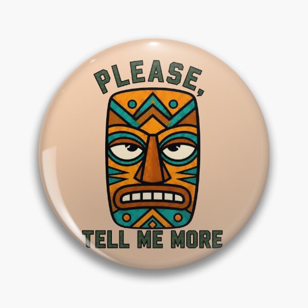 Item preview, Tiki Mask – Tell Me More designed and sold by Icareis-Studios.