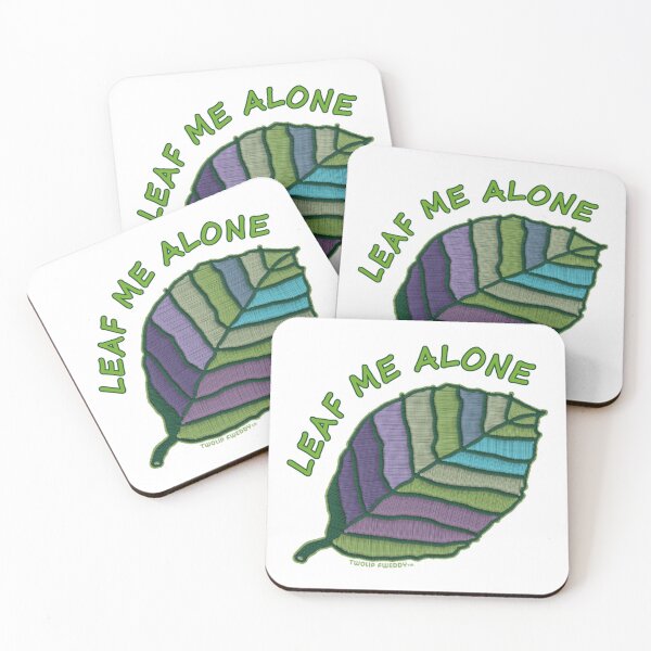 Item preview, Leaf Me Alone Embroidered Style Funny Nature Art designed and sold by TwolipfweddyTM.