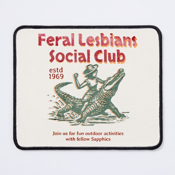 Item preview, Feral Lesbians Social Club - Funny Sapphic designed and sold by Hope & Riot.