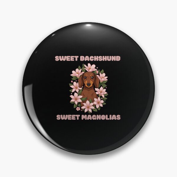 Item preview, Sweet  Dachshund Sweet Mangolias Funny Gifts  designed and sold by Domel9674.
