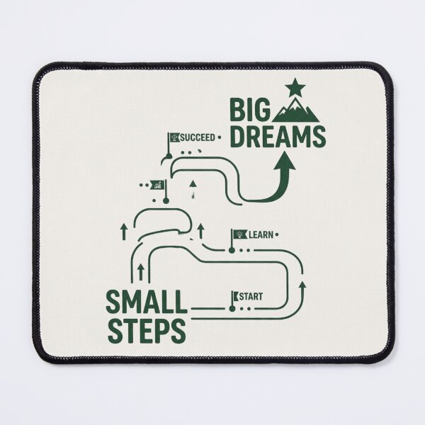 Item preview, Small Steps Big Dreams Motivation Shirt designed and sold by Amr Darwish Graphic designer.