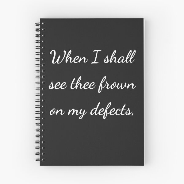 Item preview, "When I shall see thee frown on my defects," - handwriting white designed and sold by ariksworld.