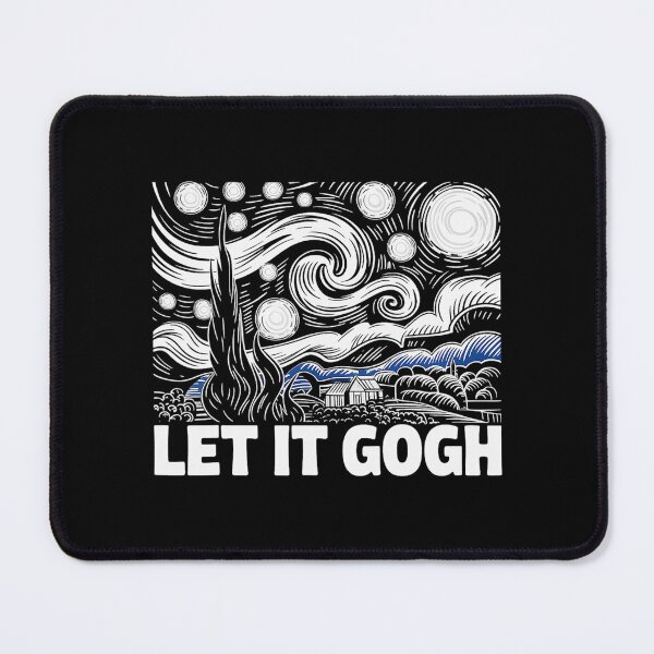 Item preview, Let It Gogh Funny Vincent Van Gogh Starry Night designed and sold by Littermin.