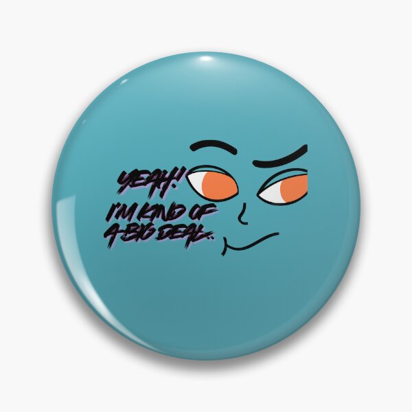 Item preview, I’m kind of a Big Deal designed and sold by Lines That Stick Forever.