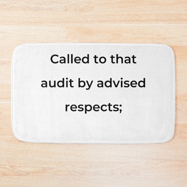 Item preview, "Called to that audit by advised respects;" - print black designed and sold by ariksworld.