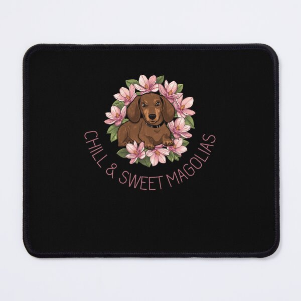Item preview, Chill & Sweet Mangolias Funny Dachshund Gifts designed and sold by Domel9674.